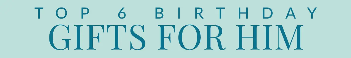 Regali di compleanno per lui